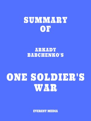 cover image of Summary of Arkady Babchenko's One Soldier's War